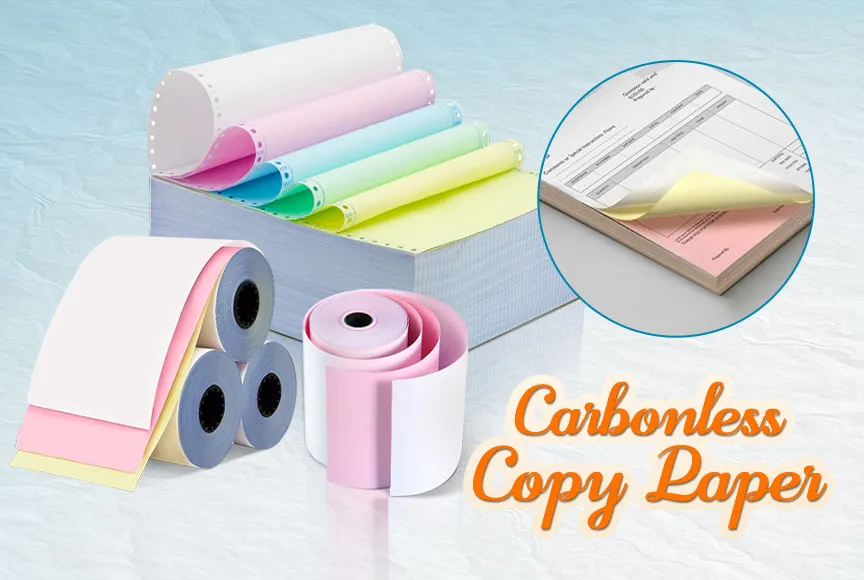 What Is Carbonless Copy Paper and What Makes It Different from Regular Paper